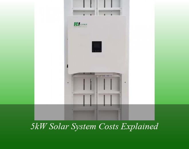 5kW Solar System Costs Explained